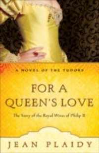 Читать For a Queen's Love