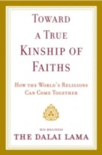 Toward a True Kinship of Faiths