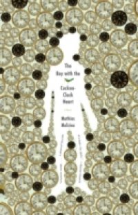Boy with the Cuckoo-Clock Heart