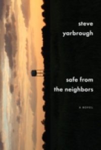 Safe from the Neighbors