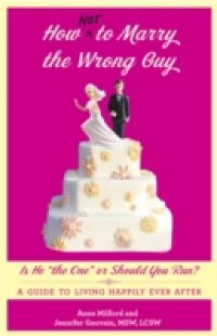How Not to Marry the Wrong Guy