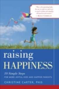 Raising Happiness