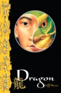 Five Ancestors Book 7: Dragon