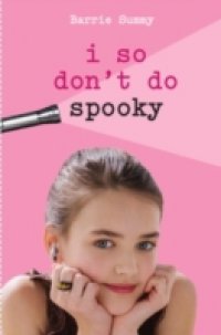 I So Don`t Do Spooky
