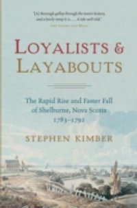 Loyalists and Layabouts
