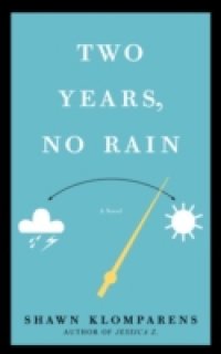 Two Years, No Rain