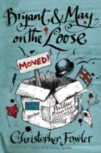 Bryant & May on the Loose