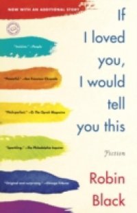 If I Loved You, I Would Tell You This