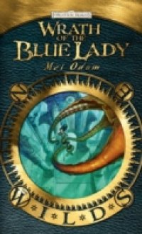 Читать Wrath of the Blue Lady