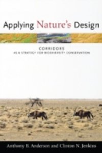 Applying Nature`s Design
