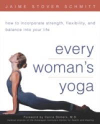 Every Woman`s Yoga