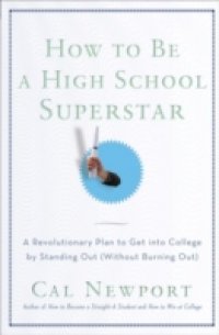 How to Be a High School Superstar