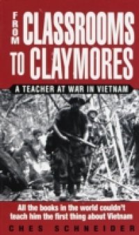 From Classrooms to Claymores