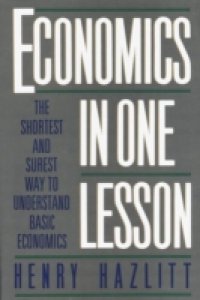 Читать Economics in One Lesson