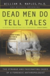 Dead Men Do Tell Tales