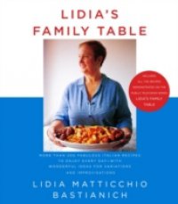 Lidia`s Family Table
