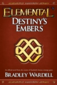 Elemental: Destiny`s Embers