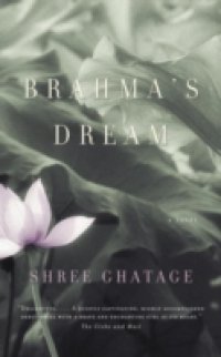 Brahma`s Dream