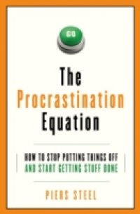 Читать Procrastination Equation