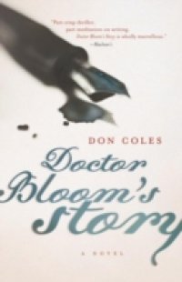 Doctor Bloom`s Story