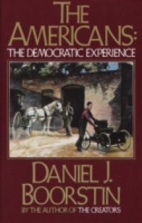 Americans: The Democratic Experience