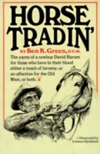 Horse Tradin`