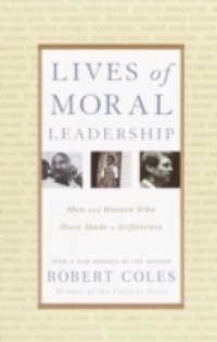 Lives of Moral Leadership