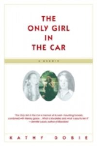 Only Girl in the Car