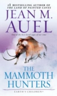 Mammoth Hunters (with Bonus Content)