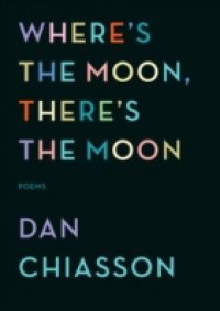 Where`s the Moon, There`s the Moon
