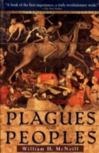 Читать Plagues and Peoples