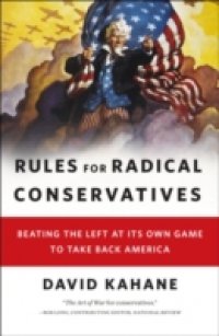 Rules for Radical Conservatives