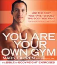 You Are Your Own Gym