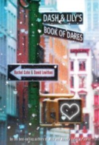 Dash & Lily`s Book of Dares