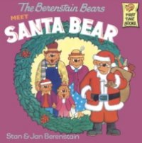 Читать Berenstain Bears Meet Santa Bear