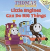 Читать Little Engines Can Do Big Things (Thomas & Friends)