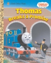 Читать Thomas Breaks a Promise (Thomas & Friends)