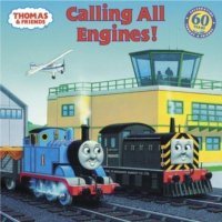 Читать Thomas & Friends: Calling All Engines (Thomas & Friends)