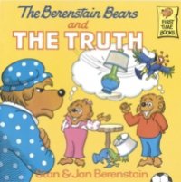 Читать Berenstain Bears and the Truth