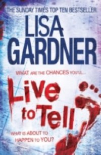 Live to Tell (Detective D.D. Warren 4)