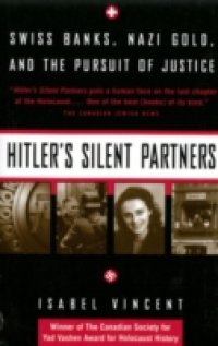 Hitler`s Silent Partners