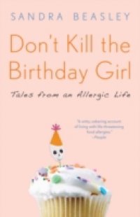 Don`t Kill the Birthday Girl