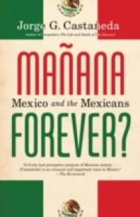 Manana Forever?