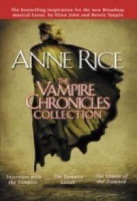 Читать Vampire Chronicles Collection