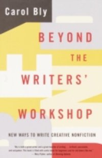 Beyond the Writers` Workshop