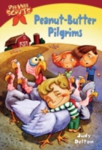 Pee Wee Scouts: Peanut-butter Pilgrims