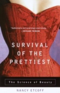 Survival of the Prettiest