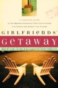 Girlfriends` Getaway