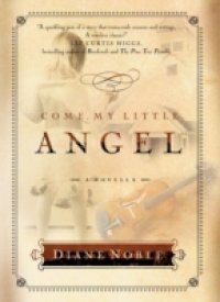 Come, My Little Angel