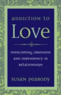 Addiction to Love